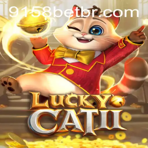 Exploring the Thrills of LuckyCatII and Its Connection with 9158bet